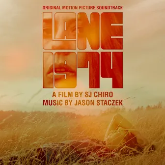 Lane 1974 (Original Motion Picture Soundtrack) by Jason Staczek