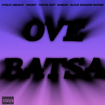 Ove Batsa by Traviz Jaey