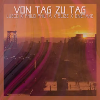 Von Tag zu Tag by Slize