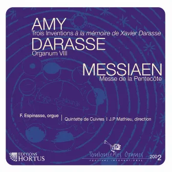 Amy, Darasse & Messiaen by François Espinasse