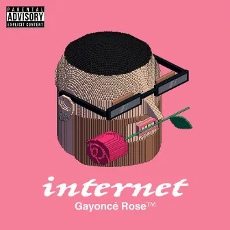 Internet by Gayoncé Rose