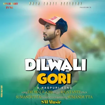 Dilwali Gori by Raja Tanti