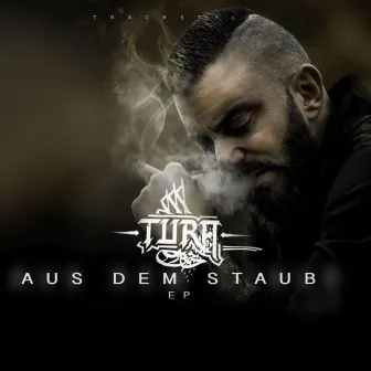 Aus dem Staub by Tura Cem