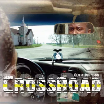 Crossroad by Keith Johnson