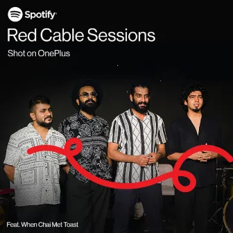 Nee Aara - Red Cable Sessions by When Chai Met Toast