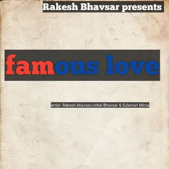 Famous Love (Hindi) by Rakesh Bhavsar