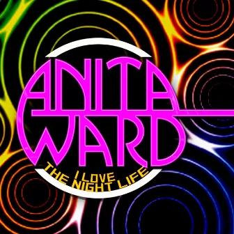 I Love the Night - Single by Anita Ward