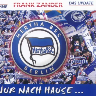 Nur nach Hause-das Update by Frank Zander