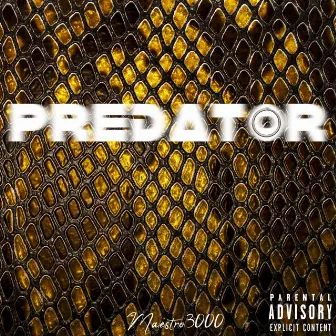 Predator by Maestro3000