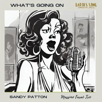 What's going on by Sandy Patton