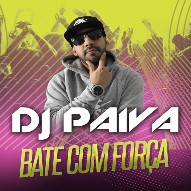 Bate Com Força