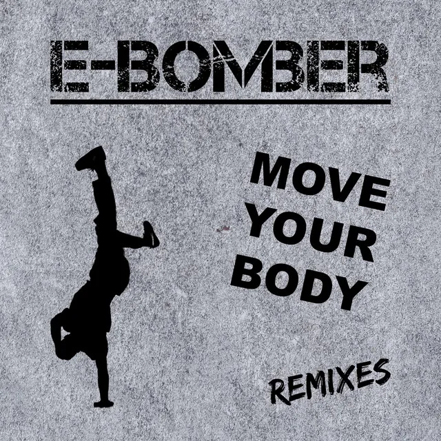 Move Your Body (Party Rmx)