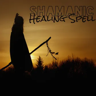 Shamanic Healing Spell – Native American Music Consort, Magic, Nature, Spiritual Journey, Deep Meditation State, Cosmic Experience by Guided Meditation Music Zone / Relaxation Zone