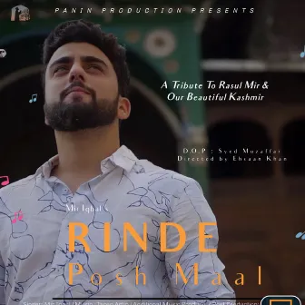 Rinde Posh Maal by Mir iqbal