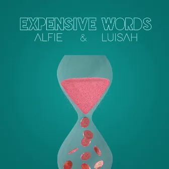 Expensive Words by Alfie