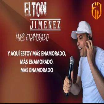 Más Enamorado by Elton Jiménez