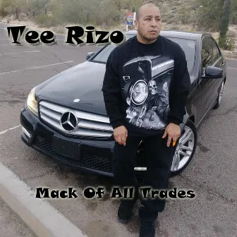 Mack of All Trades by Tee Rizo