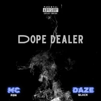 Dope Dealer by MC Ron