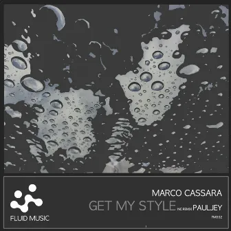 GET MY STYLE by Marco Cassara