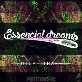 Future Travel by Essencial Dreams