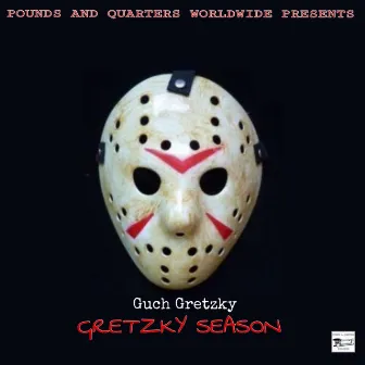 Gretzky Season by Guch Gretzky