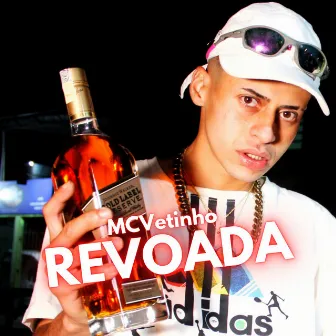 Revoada by MC Vetinho