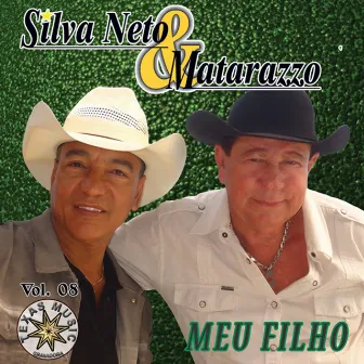 Meu Filho, Vol. 8 by Silva Neto & Matarazzo