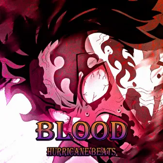 Blood by Hurricane Beats