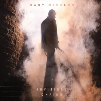 Invisible Chains by Gary Richard