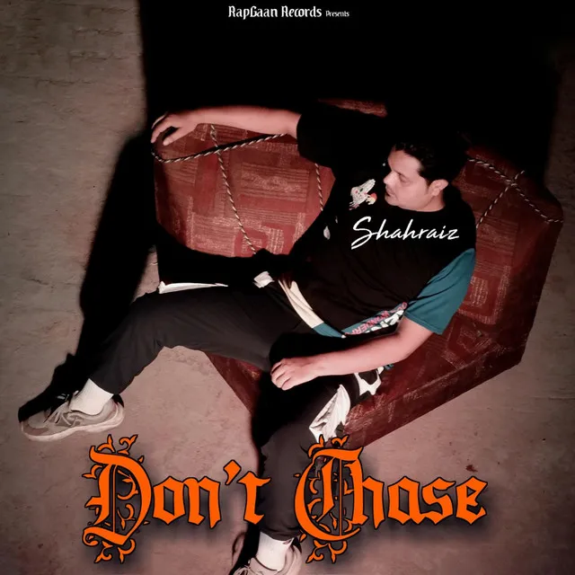 Dont Chase