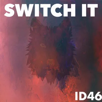 Switch It by ID46