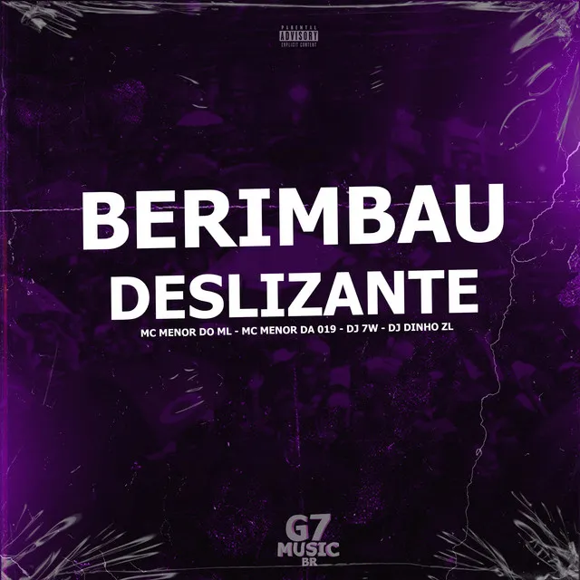 Berimbau Deslizante (feat. MC MENOR DO ML & MC MENOR DA 019)