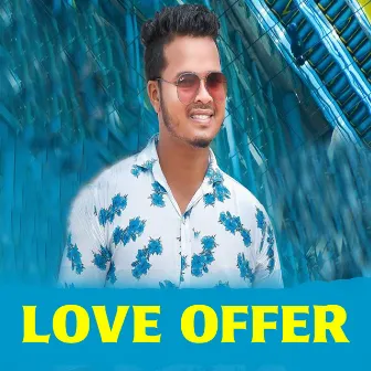 Love Offer by Nabin