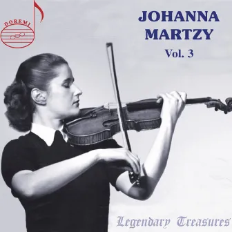 Johanna Martzy Live, Vol. 3 by Willem van Otterloo