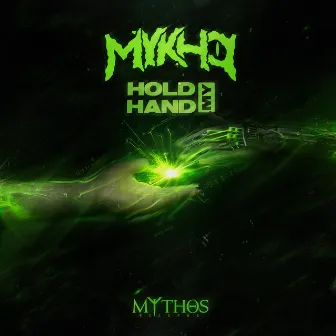 Hold My Hand by Mykho