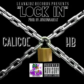 Lock In - Single by Calicoe