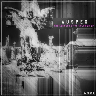 The Lesser Key Of Solomon EP by Auspex