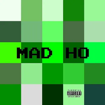 Mad Ho by Aura Jade