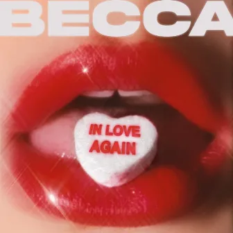 In Love Again by Becca