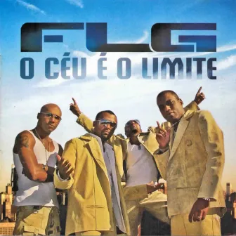 O Céu É o Limite by FLG