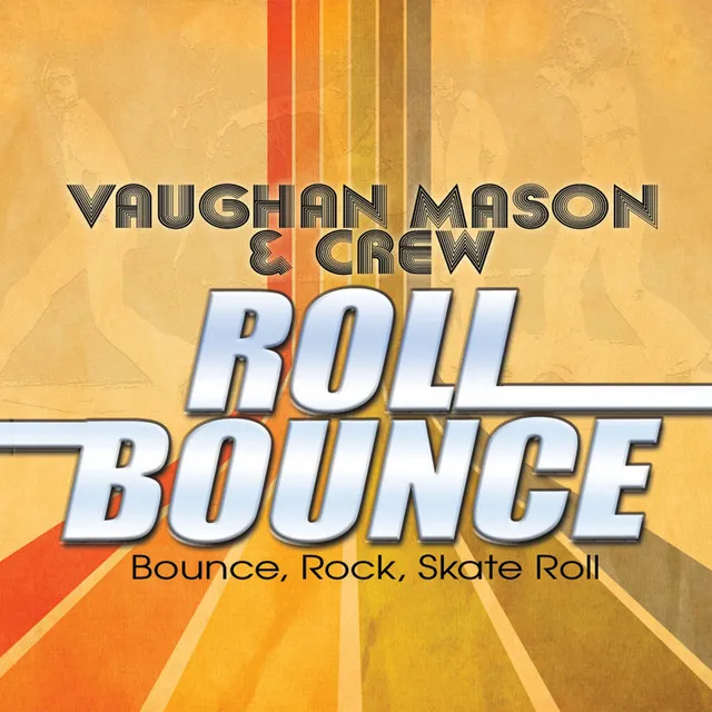 Bounce, Rock, Skate, Roll (Remastered)