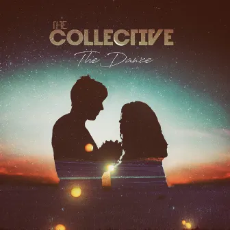 The Dance by The Collective