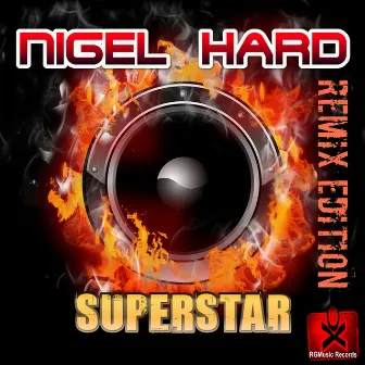 Superstar - Remix Edition by Nigel Hard