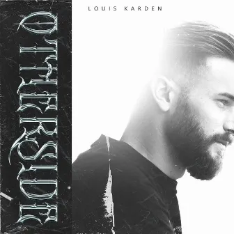 Otherside by Louis Karden