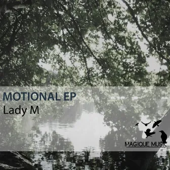 Motional by Lady M