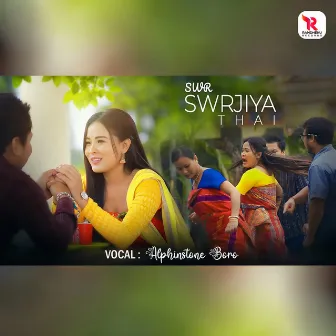 Swr Swrjiya Thai by Alphinstone Boro