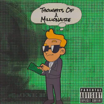 Thoughts Of A Millionaire by DeeJay Productions