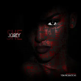 She by J. Carey