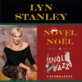 Novel Noel: A Jingle Cool Jazz Celebration by Lyn Stanley