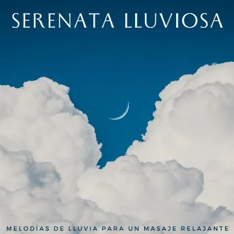 Serenata Lluviosa: Melodías De Lluvia Para Un Masaje Relajante by Academia de spa de masajes